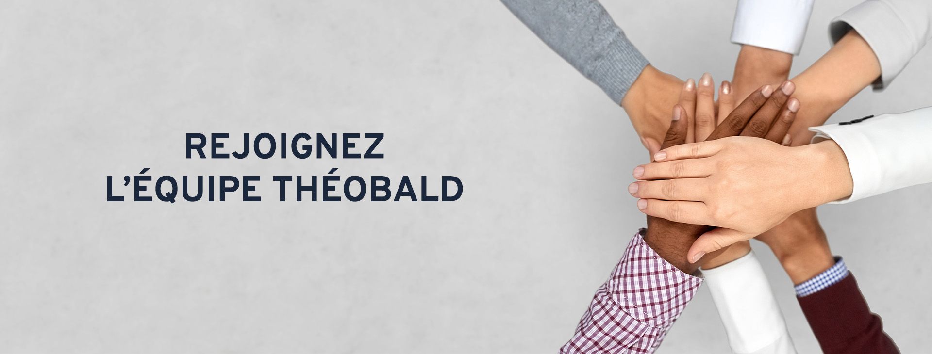 Groupe Théobald - Recrutement